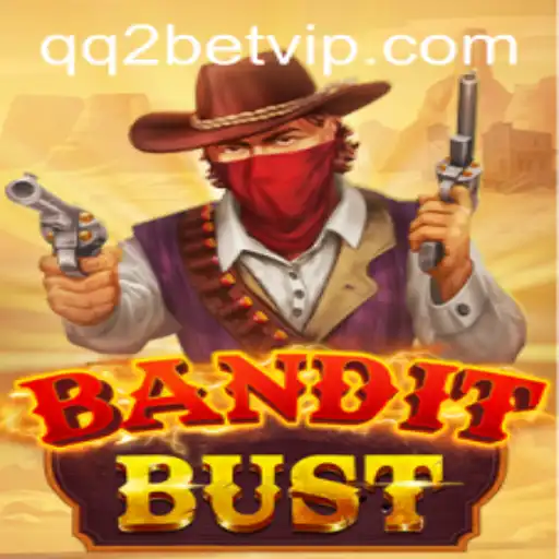 Descubra BanditBust: O Jogo de Aventura com qq2bet
